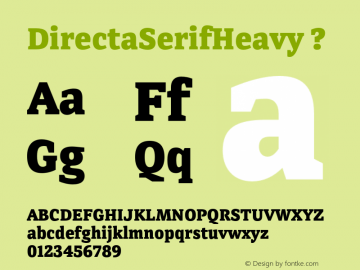 DirectaSerifHeavy ? Version 1.000;com.myfonts.outras.directa-serif.heavy.wfkit2.3Woq Font Sample