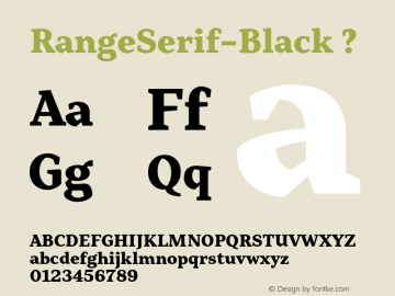 RangeSerif-Black ? 1.000;com.myfonts.schizotype.range-serif.black.wfkit2.3TKp图片样张