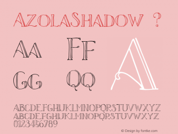 AzolaShadow ? Version 1.000;com.myfonts.okaycat.azola.shadow.wfkit2.3SLz Font Sample