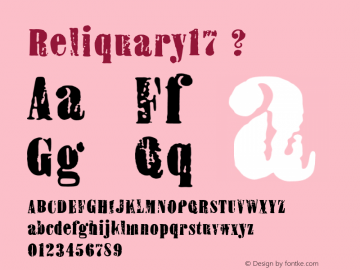 Reliquary17 ? Version 2.000;com.myfonts.device.reliquary-17.regular.wfkit2.3rGw图片样张