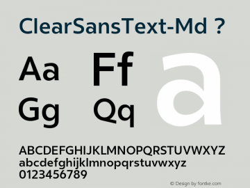ClearSansText-Md ? Version 001.000;com.myfonts.positype.clear-sans.text-medium.wfkit2.44Kf图片样张