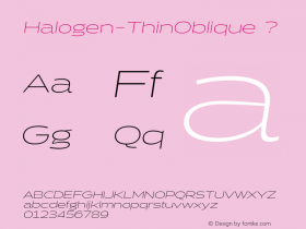 Halogen-ThinOblique ? Version 1.000;com.myfonts.positype.halogen.thin-obl.wfkit2.3QNn Font Sample
