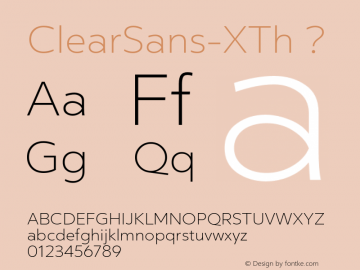 ClearSans-XTh ? Version 1.000;com.myfonts.positype.clear-sans.ex-thin.wfkit2.44K2 Font Sample