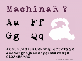 MachinaR ? Version 2.00 January 4, 2012;com.myfonts.nowak.machina.r.wfkit2.3Fi6 Font Sample