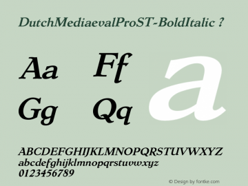 DutchMediaevalProST-BoldItalic ? Version 2.000;com.myfonts.canadatype.dutch-mediaeval-pro-st.bold-italic.wfkit2.44ey图片样张
