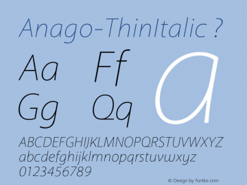 Anago-ThinItalic ? Version 2.000;com.myfonts.positype.anago.thin-italic.wfkit2.3TKW Font Sample