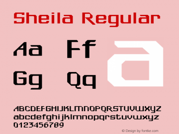 Sheila Regular Altsys Fontographer 3.5  4/06/93 Font Sample