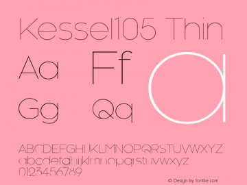 Kessel105 Thin Version 3.000;com.myfonts.talbot.kessel-105.thin.wfkit2.44pd Font Sample