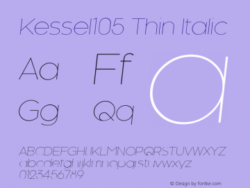 Kessel105 Thin Italic Version 3.000;com.myfonts.talbot.kessel-105.thin-oblique.wfkit2.44pc Font Sample