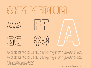 Ohm Medium Version 001.003 2013 Font Sample