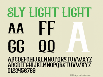 Sly Light Light Version 1.000;PS 001.001;hotconv 1.0.56 Font Sample