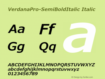 VerdanaPro-SemiBoldItalic Italic Version 6.01 Font Sample