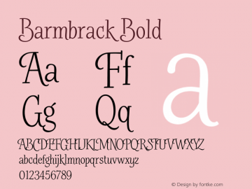Barmbrack Bold Version 1.000 Font Sample