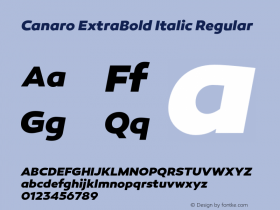 Canaro ExtraBold Italic Regular Version 1.000;PS 001.000;hotconv 1.0.70;makeotf.lib2.5.58329 Font Sample