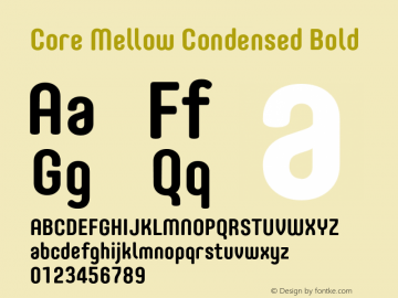 Core Mellow Condensed Bold Version 1.000;wf Font Sample