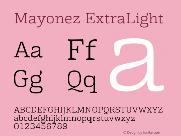 Mayonez ExtraLight 1.000;com.myfonts.sardiez.mayonez.extra-light.wfkit2.45F9图片样张