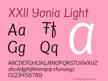 XXII Yonia Light Version 1.002 Font Sample