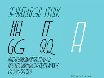 Spiderlegs Italic Version 1.002 Font Sample