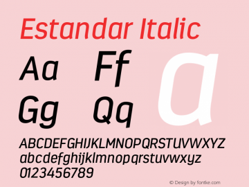 Estandar Italic Version 1.000;com.myfonts.latinotype.estandar.italic.wfkit2.461b图片样张