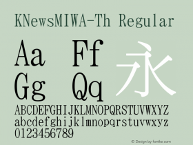 KNewsMIWA-Th Regular Version 004.20 2003/08/30 Font Sample