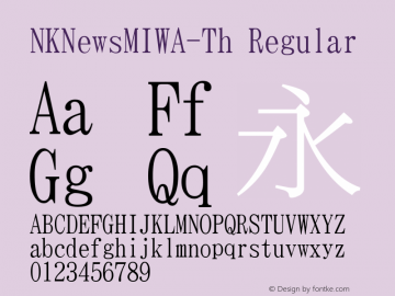 NKNewsMIWA-Th Regular Version 004.20 2003/08/30 Font Sample