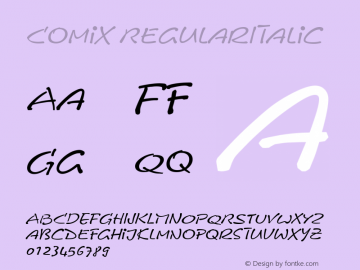 Comix RegularItalic 1.0 Mon Oct 21 23:38:43 1996 Font Sample