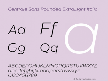 Centrale Sans Rounded ExtraLight Italic Version 1.003;PS 001.003;hotconv 1.0.70;makeotf.lib2.5.58329;com.myfonts.typedepot.centrale-sans-rounded.extra-light-italic.wfkit2.461y Font Sample