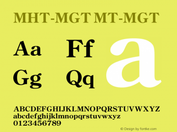 MHT-MGT MT-MGT 1.00 Font Sample