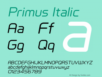 Primus Italic Version 1.001 2012;com.myfonts.ceyhun-birinci.primus.italic.wfkit2.43d5 Font Sample