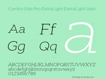 Cyntho Slab Pro ExtraLight ExtraLight Italic Version 1.000 Font Sample