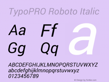 TypoPRO Roboto Italic Version 1.200310; 2013图片样张