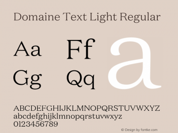 Domaine Text Light Regular Version 1.002;PS (version unavailable);hotconv 1.0.70;makeotf.lib2.5.5900图片样张