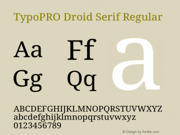 TypoPRO Droid Serif Regular Version 1.03 Font Sample