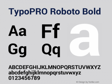 TypoPRO Roboto Bold Version 1.200310; 2013 Font Sample