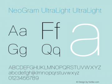 NeoGram UltraLight UltraLight Version 1.001;PS 001.001;hotconv 1.0.56;makeotf.lib2.0.21325;com.myfonts.northernblock.neo-gram.ultra-light.wfkit2.3PLK Font Sample