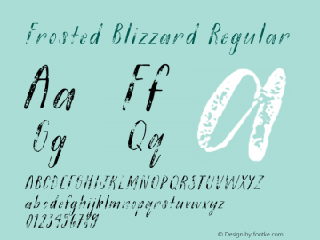 Frosted Blizzard Regular Version 1.001;PS 001.001;hotconv 1.0.70;makeotf.lib2.5.58329 Font Sample