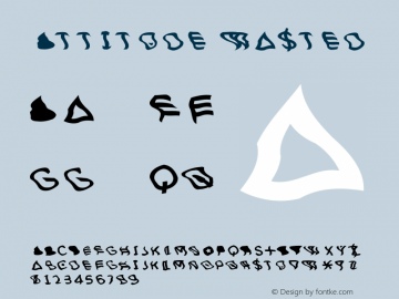 Attitude wasted 1.001 Font Sample