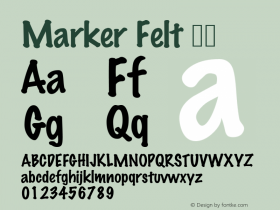 Marker Felt 瘦体 9.0d1e1 Font Sample