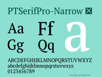 PTSerifPro-Narrow ☞ Version 1.000;com.myfonts.paratype.pt-serif-pro.narrow.wfkit2.3AA3图片样张