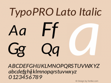 TypoPRO Lato Italic Version 1.105; Western+Polish opensource图片样张