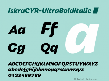 IskraCYR-UltraBoldItalic ☞ Version 1.000;com.myfonts.type-together.iskra.cyr-ultrabold-italic.wfkit2.3UqE图片样张