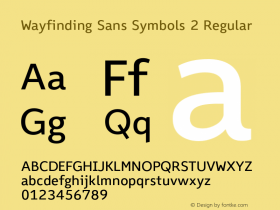 Wayfinding Sans Symbols 2 Regular Version 1.100;PS 001.100;hotconv 1.0.70;makeotf.lib2.5.58329图片样张