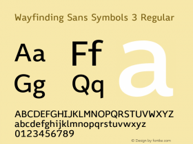 Wayfinding Sans Symbols 3 Regular Version 1.100;PS 001.100;hotconv 1.0.70;makeotf.lib2.5.58329图片样张