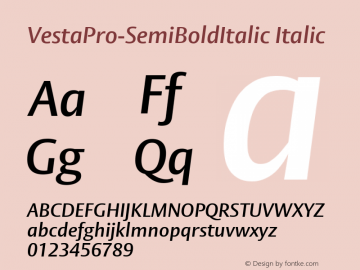 VestaPro-SemiBoldItalic Italic Version 1.00 Font Sample