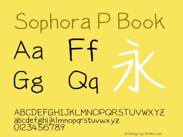 Sophora P Book Version 4.2.8 Font Sample