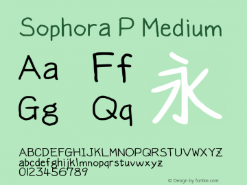 Sophora P Medium Version 4.2.8 Font Sample