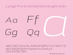 Lytiga Pro Extended ExtraLight Italic Version 1.000; Fonts for Free; vk.com/fontsforfree Font Sample
