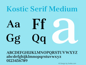 Kostic Serif Font Kostic Serif Medium Font Kosticserif Medium Font Kostic Serif Medium Version 2 000 Fonts For Free Vk Com Fontsforfree Font Otf Font Serif Font Fontke Com For Mobile