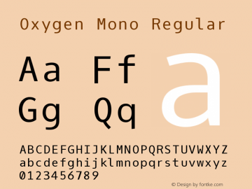Oxygen Mono Regular Version 0.2 Font Sample