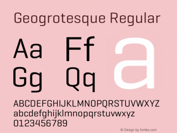 Geogrotesque Regular Version 3.000 Font Sample